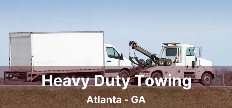 Heavy Duty Towing Atlanta - GA