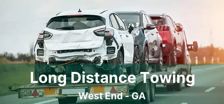 Long Distance Towing West End - GA