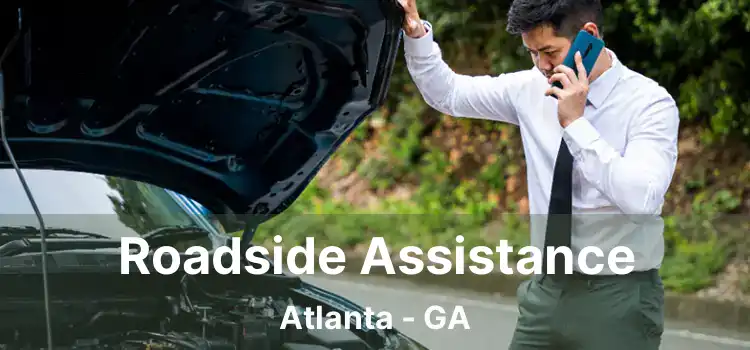 Roadside Assistance Atlanta - GA