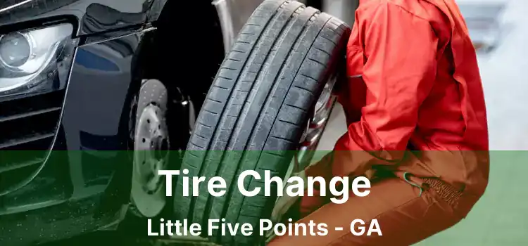 Tire Change Little Five Points - GA